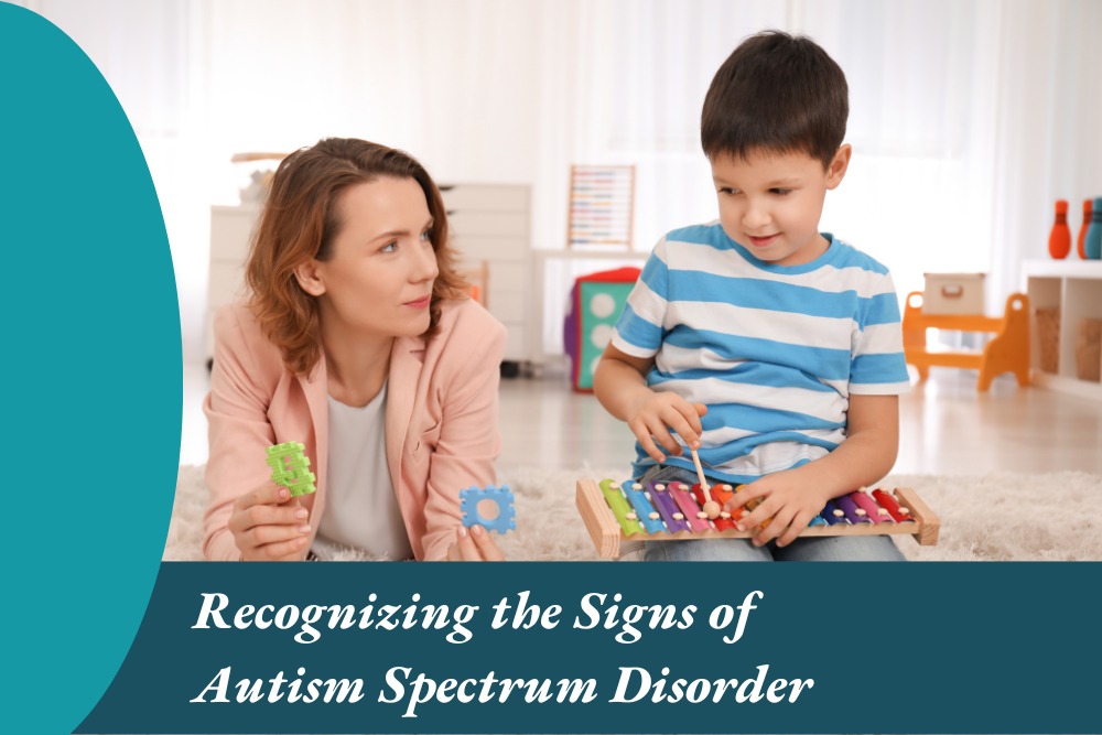Recognizing the Signs of Autism Spectrum Disorder