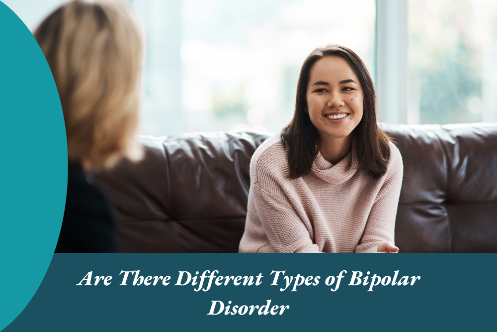 Are There Different Types of Bipolar Disorder