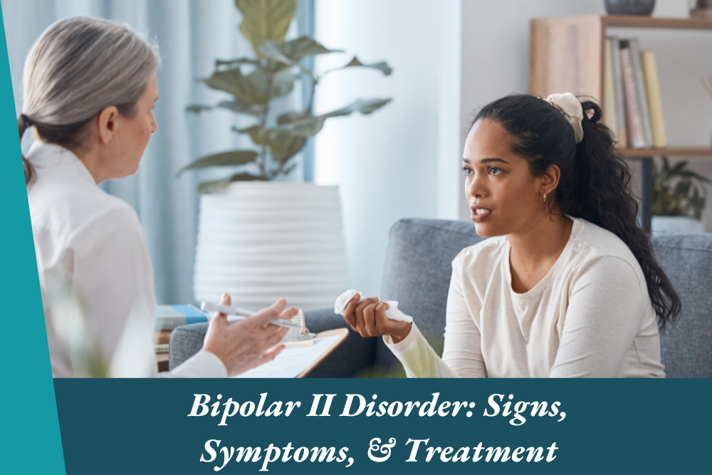 Bipolar 2 Disorder Signs, Symptoms, & Treatment