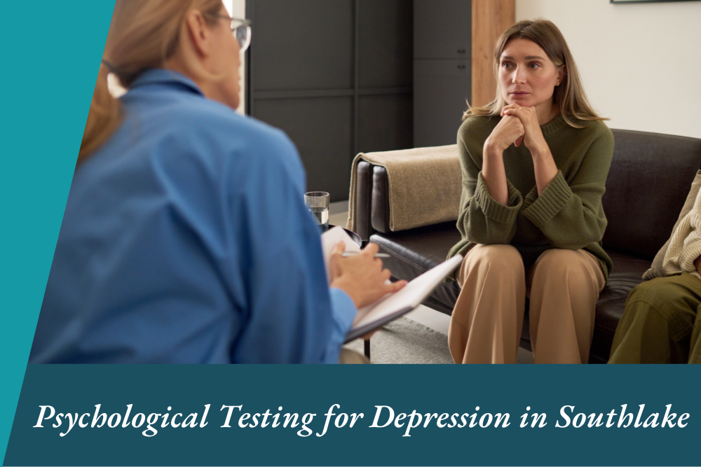 Psychological Testing for Depression in Southlake