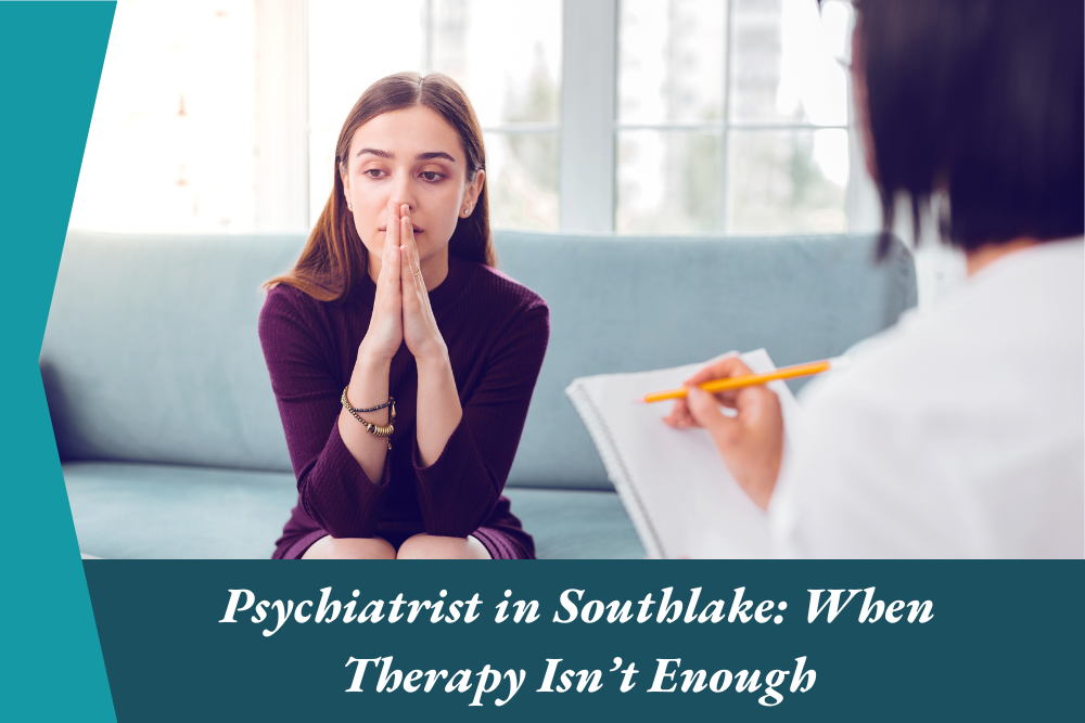 Psychiatrist in Southlake