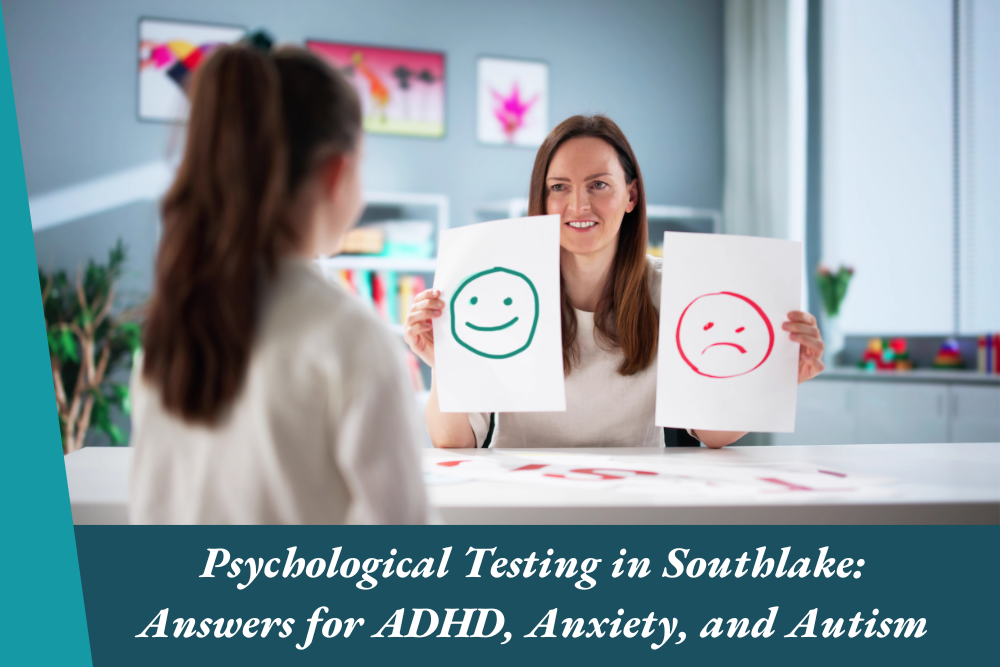 Psychological Testing in Southlake
