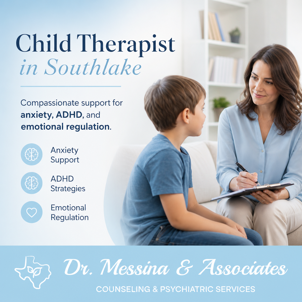 Child Therapist in Southlake for Anxiety, ADHD, and Emotional Regulation