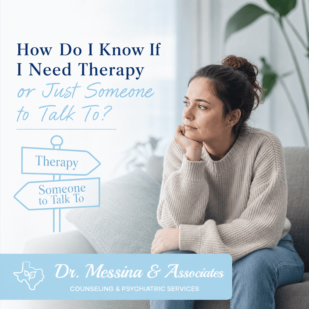How Do I Know If I Need Therapy or Just Someone to Talk To?